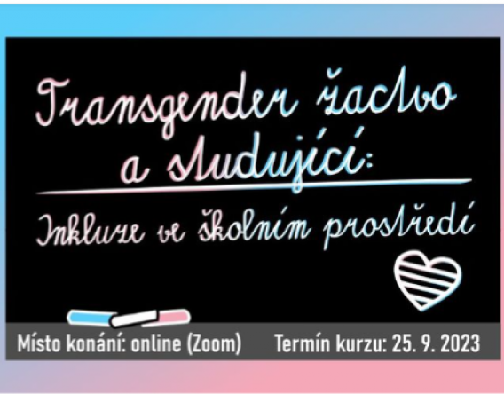 WEBINÁŘ Transgender žactvo a studující: inkluze ve školním prostředí