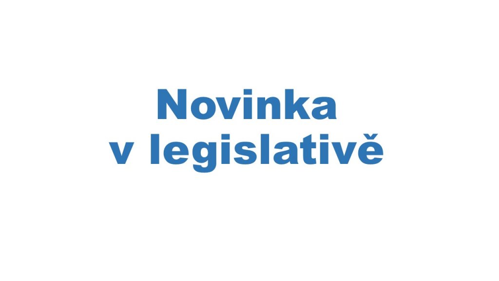 novinka v legislativě.jpg
