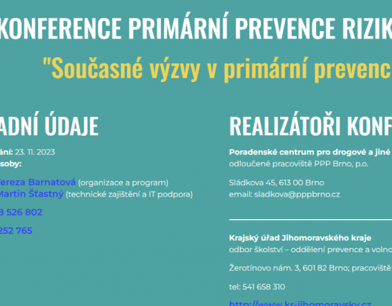 JIHOMORAVSKÁ KONFERENCE PRIMÁRNÍ PREVENCE RIZIKOVÉHO CHOVÁNÍ