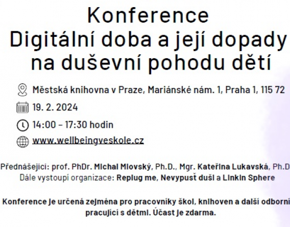 Konference „Digitální doba a její dopady na duševní pohodu dětí“