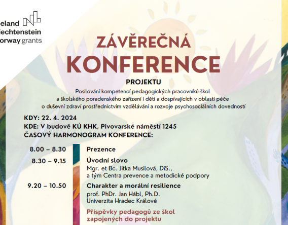 Konference Posilování kompetencí pedagogických pracovníků škol a školského poradenského zařízení i dětí a dospívajících v oblasti péče o duševní zdraví prostřednictvím vzdělávání a rozvoje psychosociálních dovedností