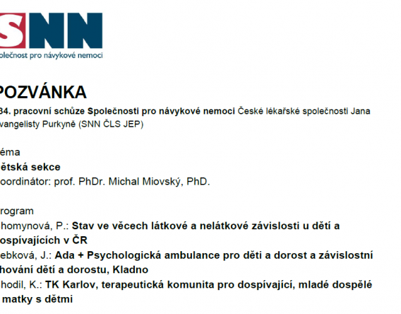 434. pracovní schůze Společnosti pro návykové nemoci České lékařské společnosti Jana Evangelisty Purkyně