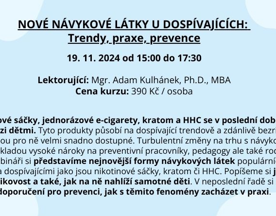 Jules and Jim: Webinář pro vyučující na téma Nové návykové látky u dospívajících: Trendy, praxe, prevence