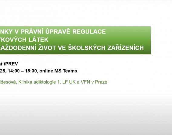 Webinář: Novinky v právní úpravě regulace návykových látek vs. každodenní život ve školských zařízeních
